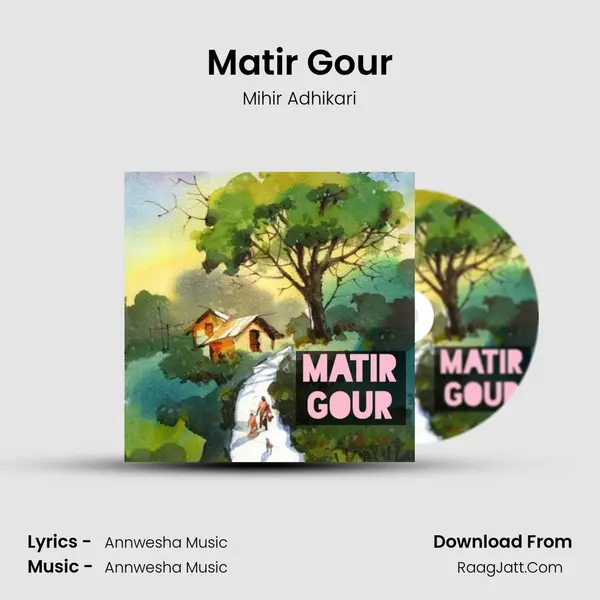 Matir Gour MP3 Song by Mihir Adhikari Cover