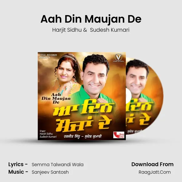 Aah Din Maujan De Cover