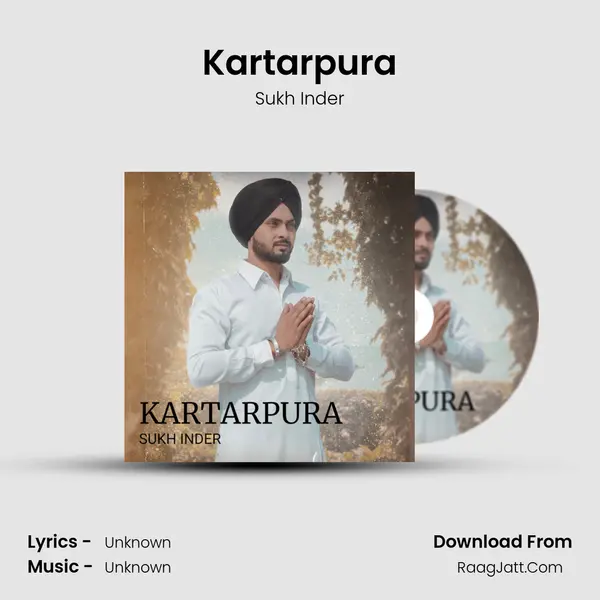 Kartarpura MP3 Song by Sukh Inder Cover