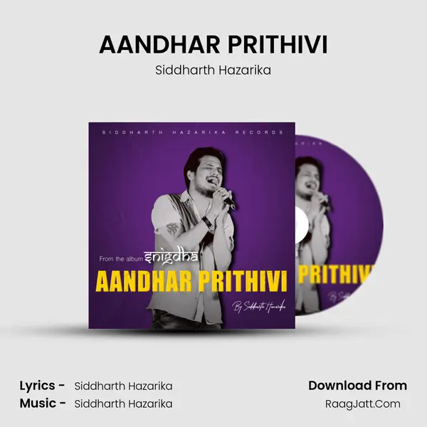 AANDHAR PRITHIVI (Snigdha) - Siddharth Hazarika