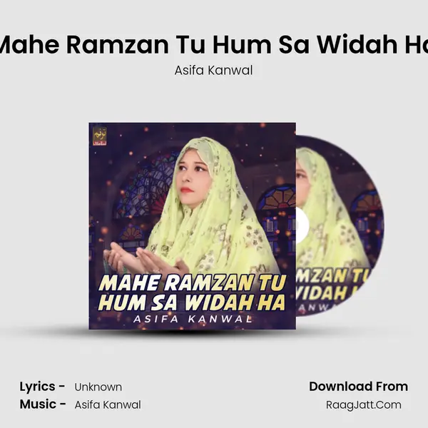 Mahe Ramzan Tu Hum Sa Widah Ha mp3 song