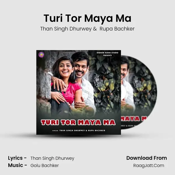 Turi Tor Maya Ma MP3 Song by Than Singh Dhurwey Cover