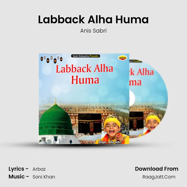 Labback Alha Huma - Anis Sabri