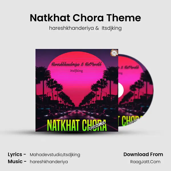 Natkhat Chora Theme Cover
