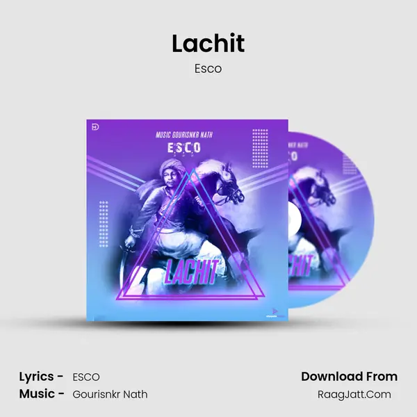 Lachit MP3 Song by Esco Cover