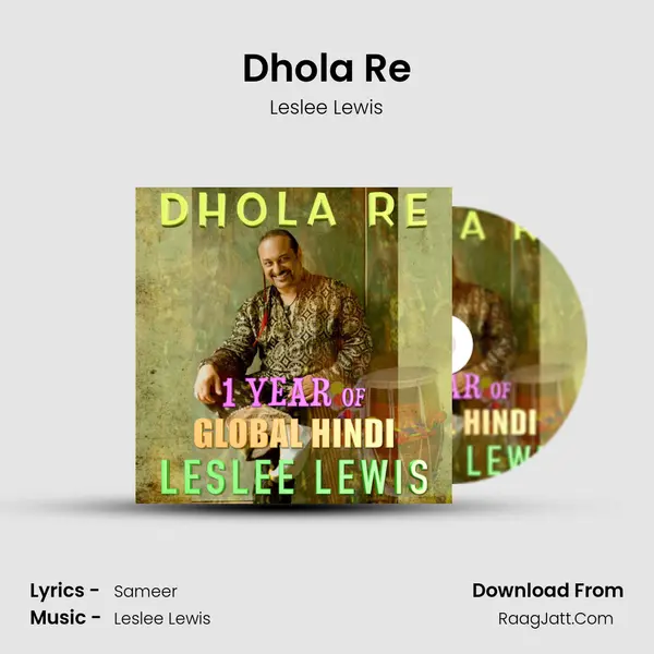 Dhola Re mp3 song