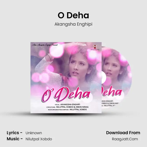 O Deha MP3 Song by Akangsha Enghipi Cover