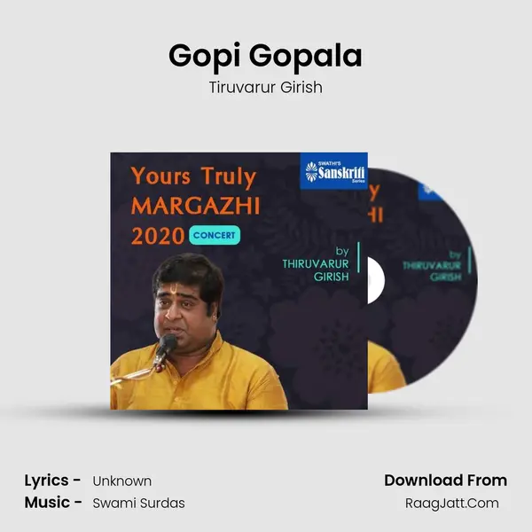 Gopi Gopala MP3 Song by Tiruvarur Girish Cover