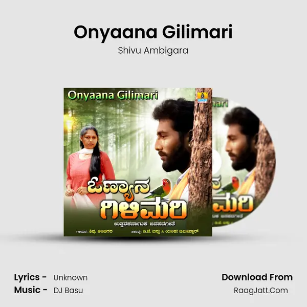 Onyaana Gilimari - Single - Shivu Ambigara