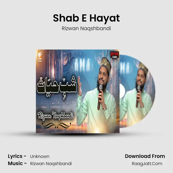 Shab E Hayat - Single - Rizwan Naqshbandi