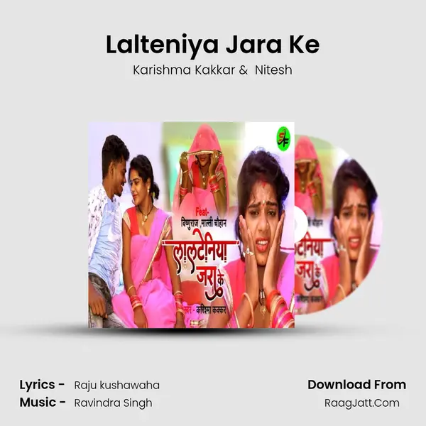 Lalteniya Jara Ke MP3 Song by Karishma Kakkar Cover