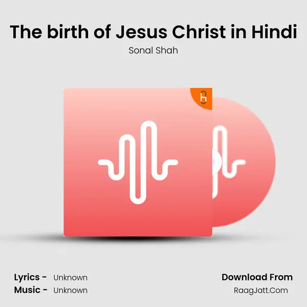 The birth of Jesus Christ in Hindi MP3 Song by Sonal Shah Cover