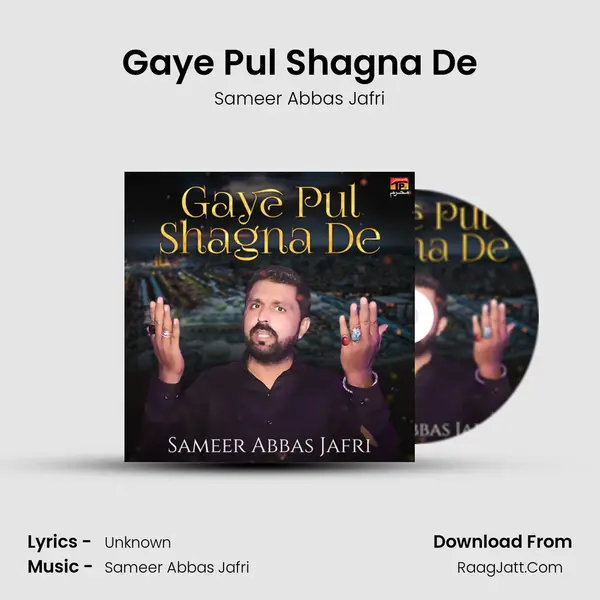 Gaye Pul Shagna De mp3 song