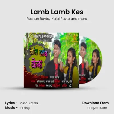 Lamb Lamb Kes MP3 Song by Roshan Ravte Cover