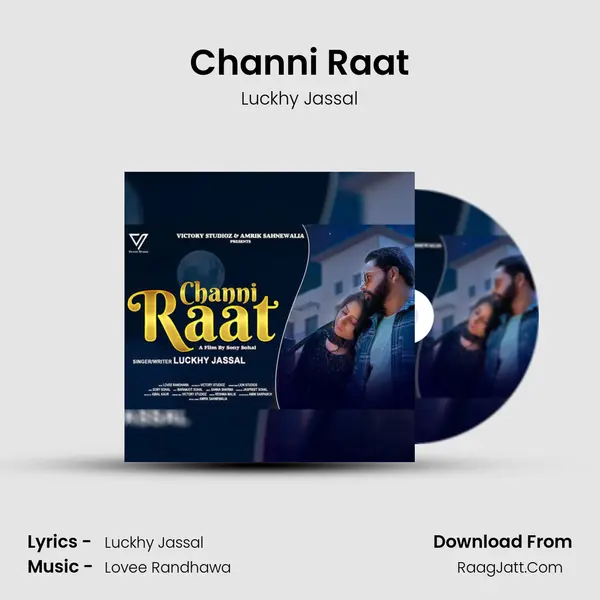 Channi Raat MP3 Song by Luckhy Jassal Cover