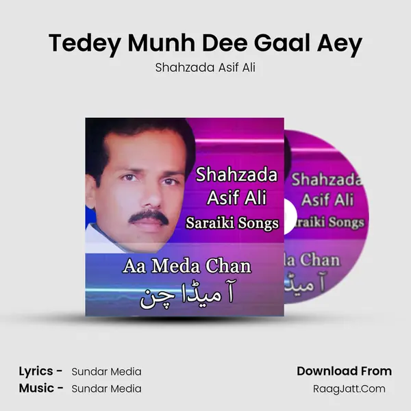 Tedey Munh Dee Gaal Aey mp3 song