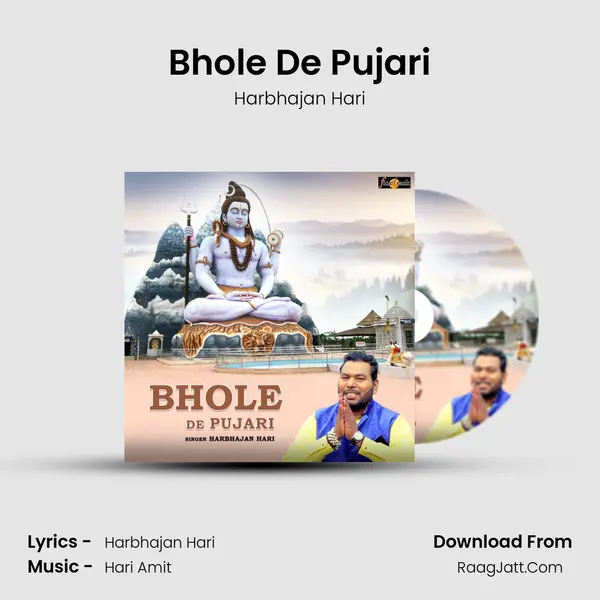 Bhole De Pujari - Harbhajan Hari