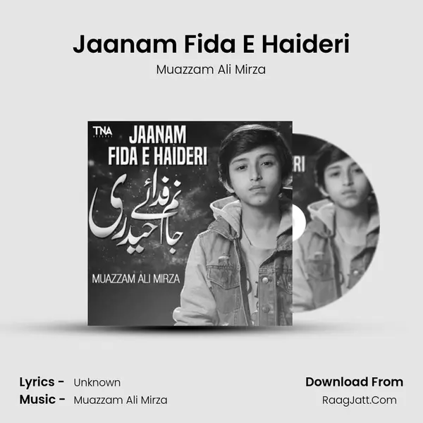 Jaanam Fida E Haideri mp3 song