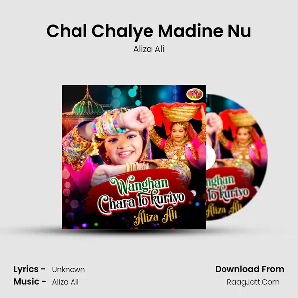 Chal Chalye Madine Nu MP3 Song by Aliza Ali Cover