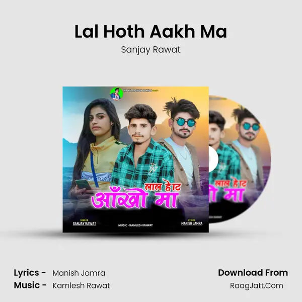 Lal Hoth Aakh Ma mp3 song