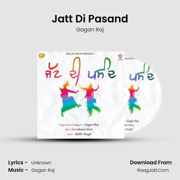 Jatt Di Pasand - Gagan Raj