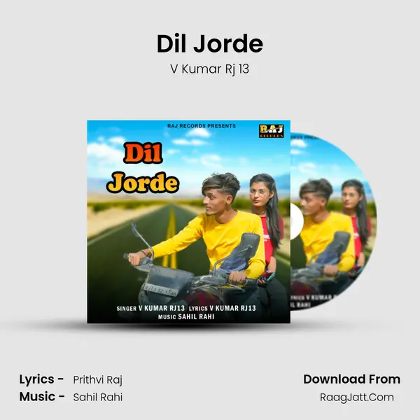 Dil Jorde - V Kumar Rj 13