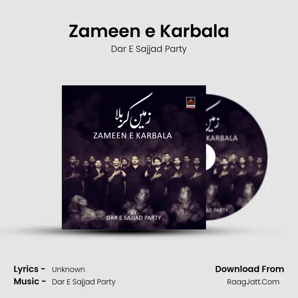 Zameen e Karbala MP3 Song by Dar E Sajjad Party Cover