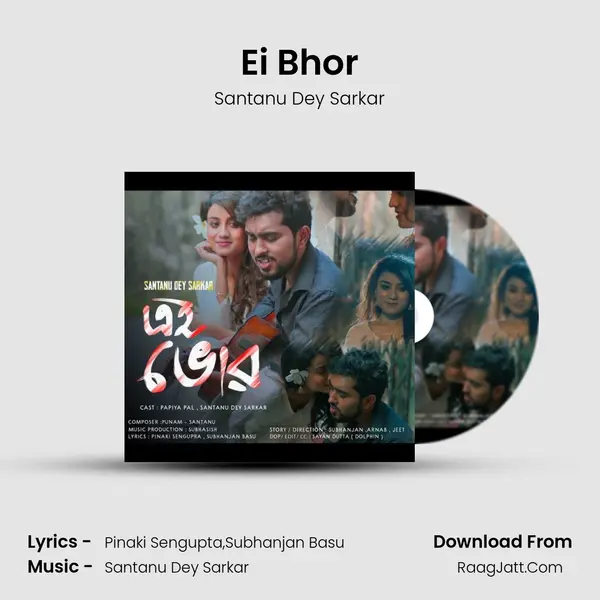 Ei Bhor MP3 Song by Santanu Dey Sarkar Cover