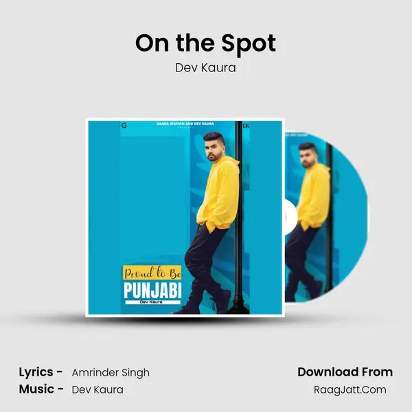 On the Spot MP3 Song by Dev Kaura Cover