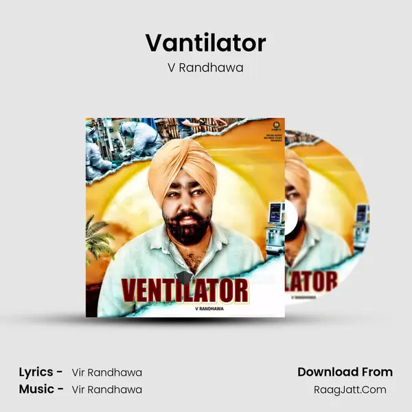 Vantilator MP3 Song by V Randhawa Cover