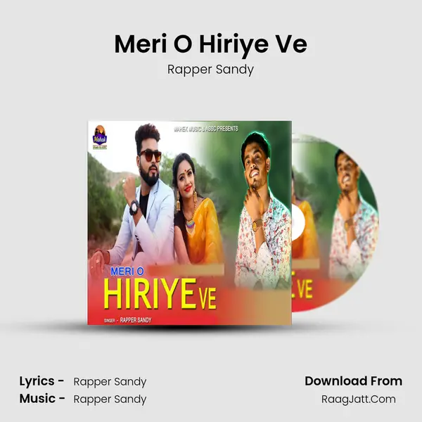 Meri O Hiriye Ve - Rapper Sandy