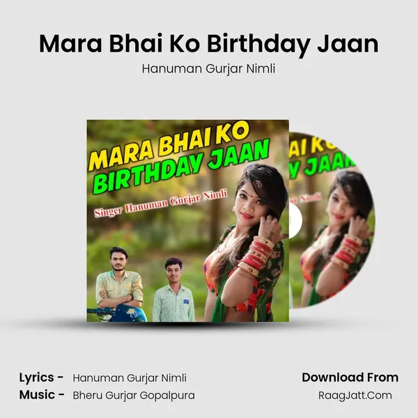 Mara Bhai Ko Birthday Jaan MP3 Song by Hanuman Gurjar Nimli Cover