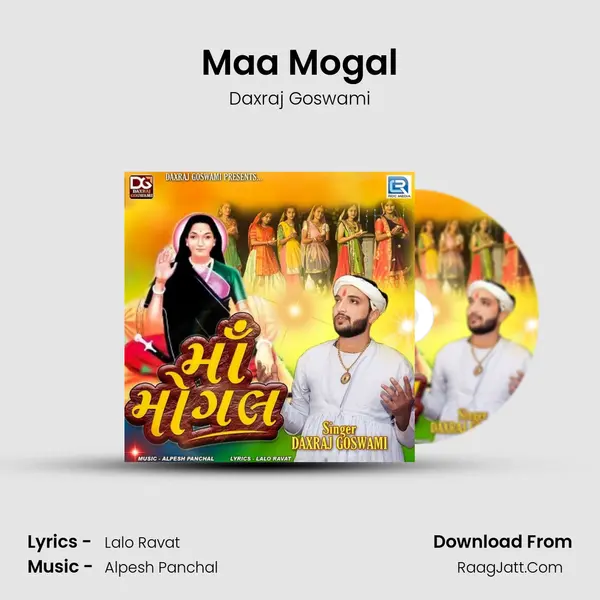 Maa Mogal MP3 Song by Daxraj Goswami Cover
