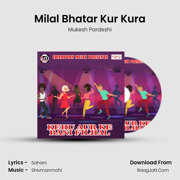 Milal Bhatar Kur Kura MP3 Song by Mukesh Pardeshi Cover