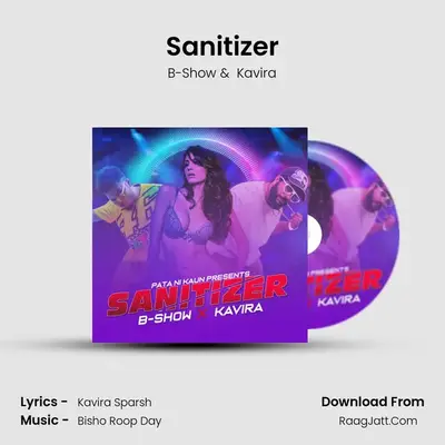 Sanitizer MP3 Song by B-Show Cover