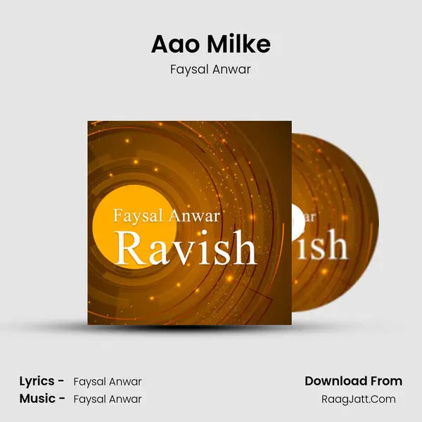 Aao Milke MP3 Song by Faysal Anwar Cover