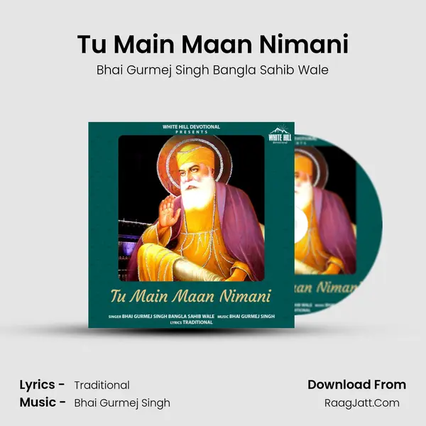 Tu Main Maan Nimani mp3 song