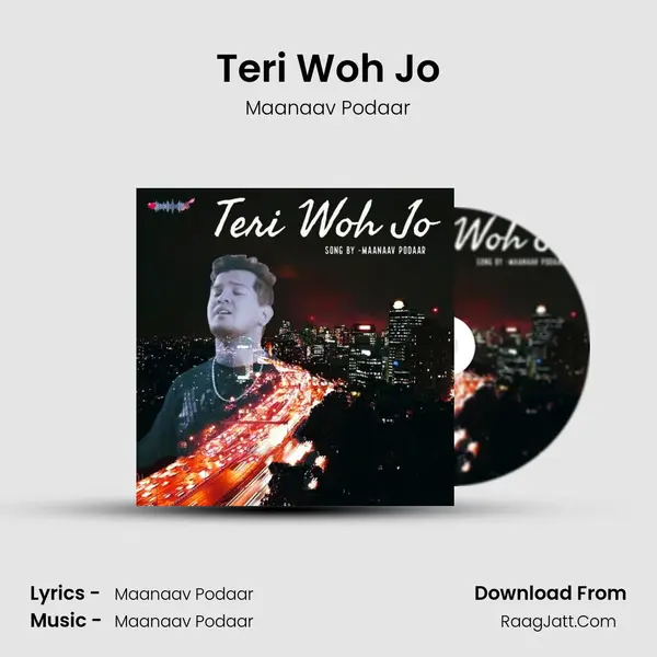 Teri Woh Jo mp3 song