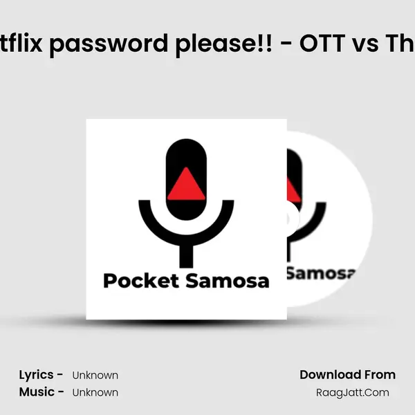 #20 - Bro give your Netflix password please!! - OTT vs Theatre - Ft- Guna - Oru  MP3 Song by  Cover