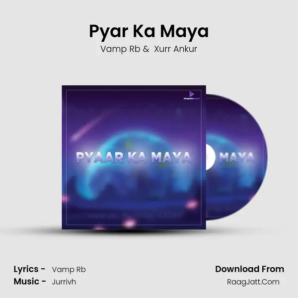 Pyar Ka Maya MP3 Song by Vamp Rb Cover