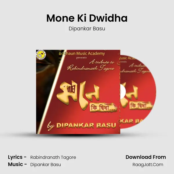 Mone Ki Dwidha MP3 Song by Dipankar Basu Cover