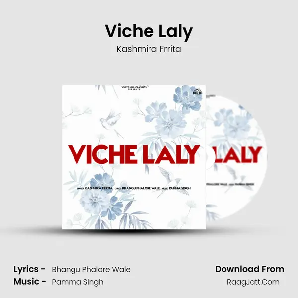 Viche Laly mp3 song