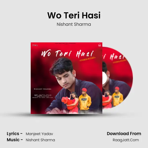 Wo Teri Hasi MP3 Song by Nishant Sharma Cover