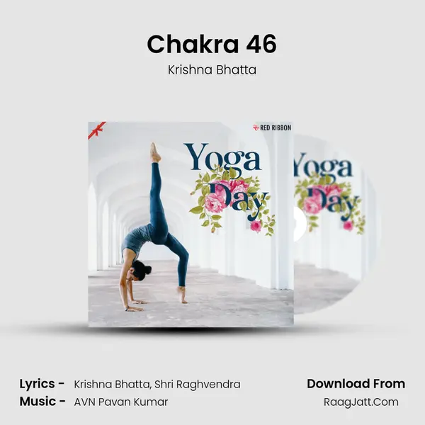 Chakra 46 MP3 Song by Krishna Bhatta Cover