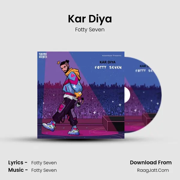 Kar Diya MP3 Song by Fotty Seven Cover