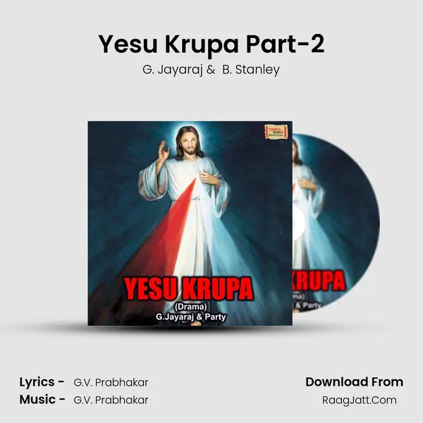 Yesu Krupa Part-2 MP3 Song by G. Jayaraj Cover