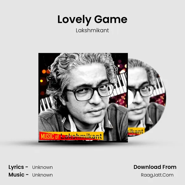 Lovely Game MP3 Song by Lakshmikant Cover
