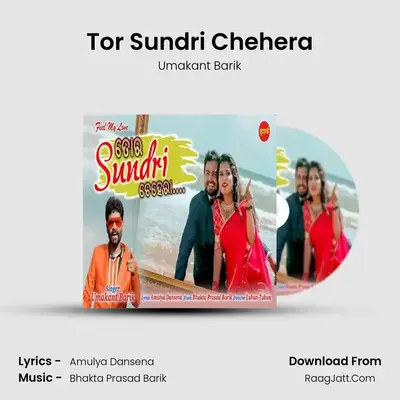 Tor Sundri Chehera - Umakant Barik