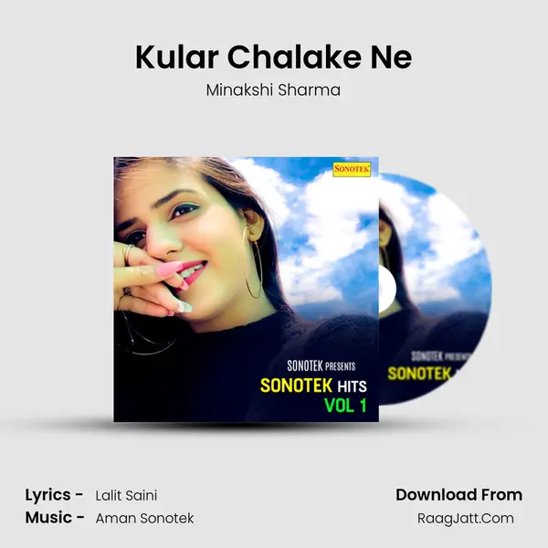 Kular Chalake Ne MP3 Song by Minakshi Sharma Cover