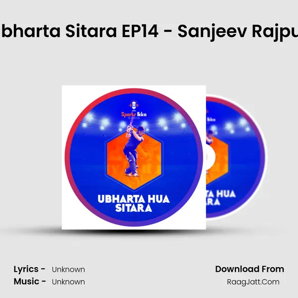 Ubharta Sitara EP14 - Sanjeev Rajput MP3 Song by  Cover
